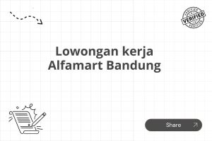 Lowongan kerja Alfamart Bandung